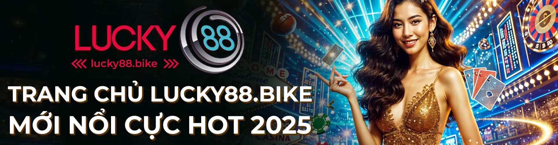 lucky88 banner mới