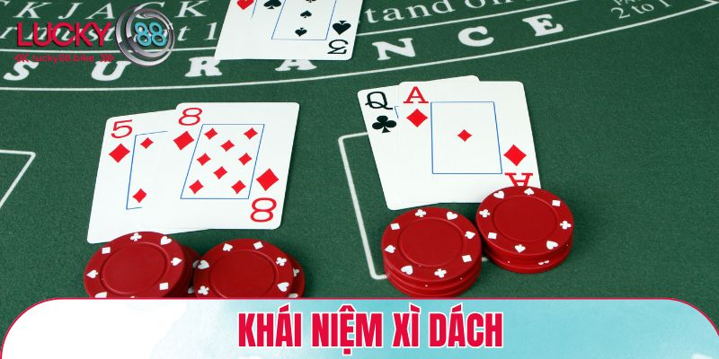 Khái niệm xì dách